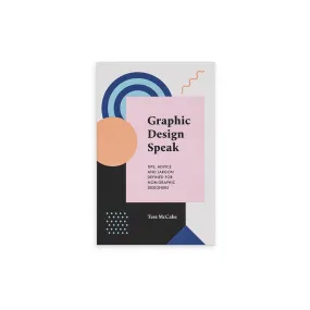 Graphic Design Speak